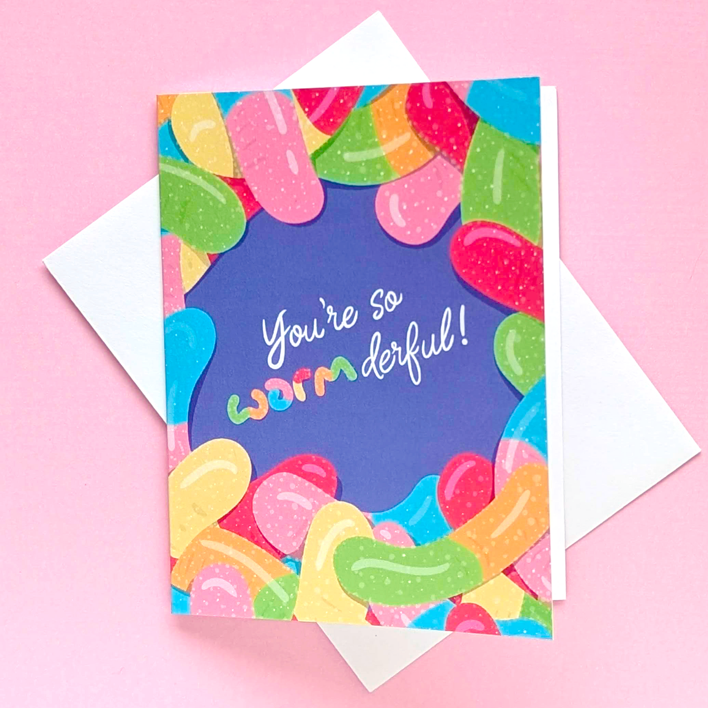 You're so Wormderful!